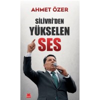 Silivri`den Yükselen Ses