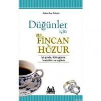 Düğünler İçin Bir Fincan Huzur