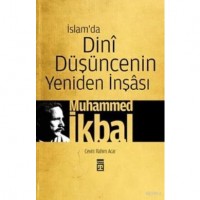 İslam`da Dini Düşüncenin Yeniden İnşâsı