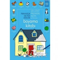 Fransızca İlk Yüz Sözcük Boyama Kitabı