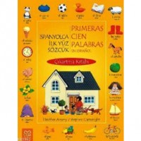 İspanyolca İlk Yüz Sözcük Çıkartma Kitab
