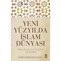 Yeni Yüzyılda İslam Dünyası