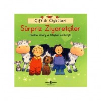 Çiftlik Öyküleri; Sürpriz Ziyaretçiler