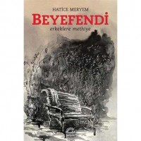 Beyefendi; Erkeklere Methiye