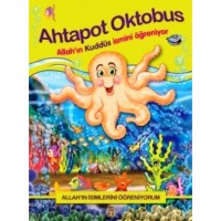 Ahtapot Oktobus Allah`ın Kuddüs İsmini Öğreniyor