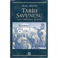 Tarih Savunusu veya Tarihçilik Mesleği