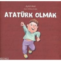 Atatürk Olmak