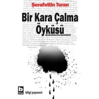 Bir Kara Çalma Öyküsü