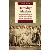Hamidiye Alayları; İmparatorluğun Sınır Boyları ve Kürt Aşiretler