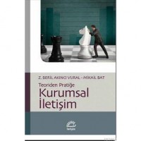 Kurumsal İletişim; Teoriden Pratiğe