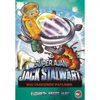 Süper Ajan Jack Stalwart 12; Buz Ülkesinde Patlama