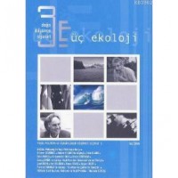 Üç Ekoloji 5; Doğa, Düşünce, Siyaset