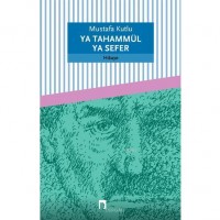 Ya Tahammül Ya Sefer