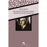 Frankfurt Seyahatnamesi; Mektuplar - Mülakatlar