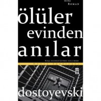 Ölüler Evinden Anılar
