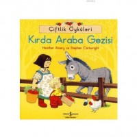 Çiftlik Öyküleri; Kırda Araba Gezisi