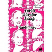 Farklı Rüyalar Sokağı; Evitanın Romanı