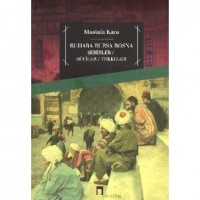Buhara Bursa Bosna; Şehirler - Sufiler - Tekkeler