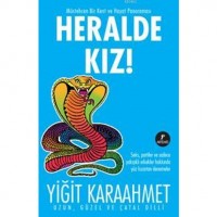 Heralde Kız!; Müstehcen Bir Kent ve Hayat Panoraması