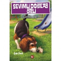 Sevimli Dostlar Oteli 3 - Gizemli Olay