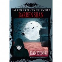 Kan Denizi; Larten Crepsley Efsanesi 2. Kitap