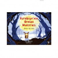 Kurabiye`nin Orman Macerası