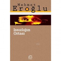 Issızlığın Ortası