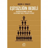 Eşitsizliğin Bedeli; Bugünün Bölünmüş Toplumu Geleceğimizi Nasıl Tehlikeye Atıyor ?
