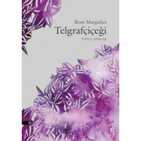 Telgrafçiçeği; Toplu Şiirler