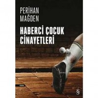 Haberci Çocuk Cinayetleri