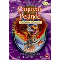 Canavar Peşinde Ölümün Gölgesi - Fırtına Kuşu Havkit
