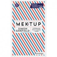 Mektup; Yazışmanın Hayli İlginç Tarihi