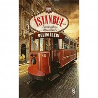 İstanbul`un Tramvayları Dan Dan!..; İstanbul Kitaplığı - 6