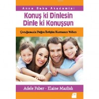 Konuş ki Dinlesin Dinle ki Konuşsun