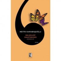 Melekleri Ürkütmeden