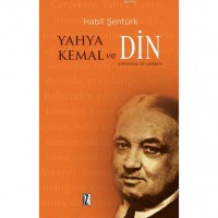 Yahya Kemal ve Din; Psikososyal Bir Yaklaşım