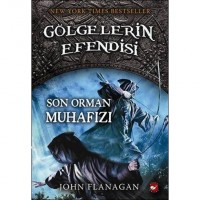 Son Orman Muhafızı; Gölgelerin Efendisi 12