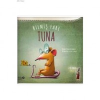 Bilmiş Fare Tuna; Leyla Fonten Serisi, 5 Yaş