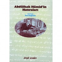 Abdülhak Hamid`in Hatıraları