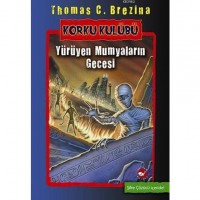 Korku Kulübü 10 - Yürüyen Mumyaların Gecesi