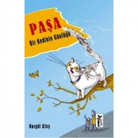 Paşa; Bir Kedinin Günlüğü