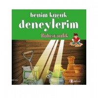 Benim Küçük Deneylerim - Bahçıvanlık