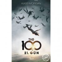 The 100 - 21. Gün; 2. Kitap