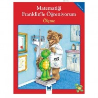 Matematiği Franklin`le Öğreniyorum:Ölçme