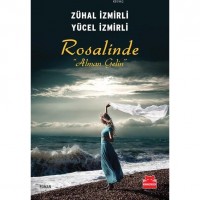 Rosalinde ``Alman Gelin``