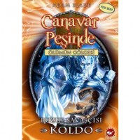Canavar Peşinde 28 - Buzul Savaşçısı Koldo