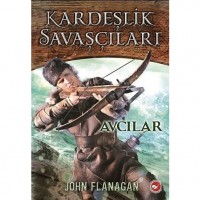 Kardeşlik Savaşçıları 3. Kitap - Avcılar