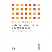 Laiklik, Dincilik ve Atatürkçülük