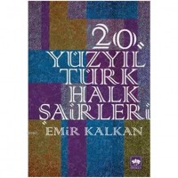 20. Yüzyıl Türk Halk Şairleri