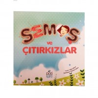 Semoş ve Çıtırkızlar